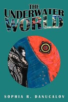 The Underwater World | Sophia Danucalov | Taschenbuch | Kartoniert / Broschiert