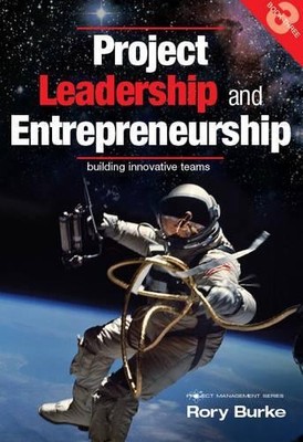 Rory Burke Project Leadership and Entrepreneurship (Taschenbuch)