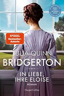 Bridgerton - In Liebe, Ihre Eloise: Roman von Quinn... | Buch | Zustand sehr gut