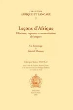 LECONS D AFRIQUE ABSTAMMUNGEN, BRÜCHE UND REKONSTRUKTION VON SPRACHEN HOMMAGE AN GAB