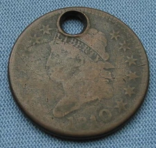 1810 Classic Head Large Cent - holed (1C penny)