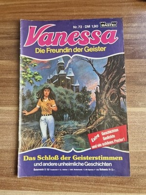 Vanessa - Die Freundin der Geister Heft Nr. 72 - Erstausgabe 80er J. BASTEI