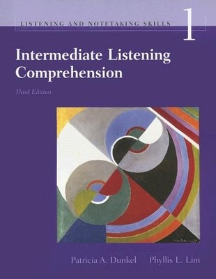 Intermediate Listening Comprehension, Third Edition (Listening and Notetakin...