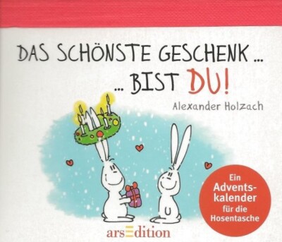 Das schönste Geschenk bist du!