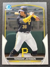 Termarr Johnson RC 2023 Bowman Chrome Base Pittsburgh Pirates BCP-88
