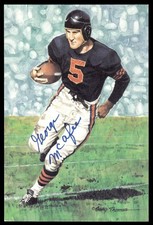 George McAfee Signed 1990 Goal Line Art GLAC Football Postcard Auto *GL241