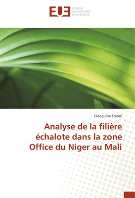 Analyse de la filière échalote dans la zone Office du Niger au Mali | Traoré