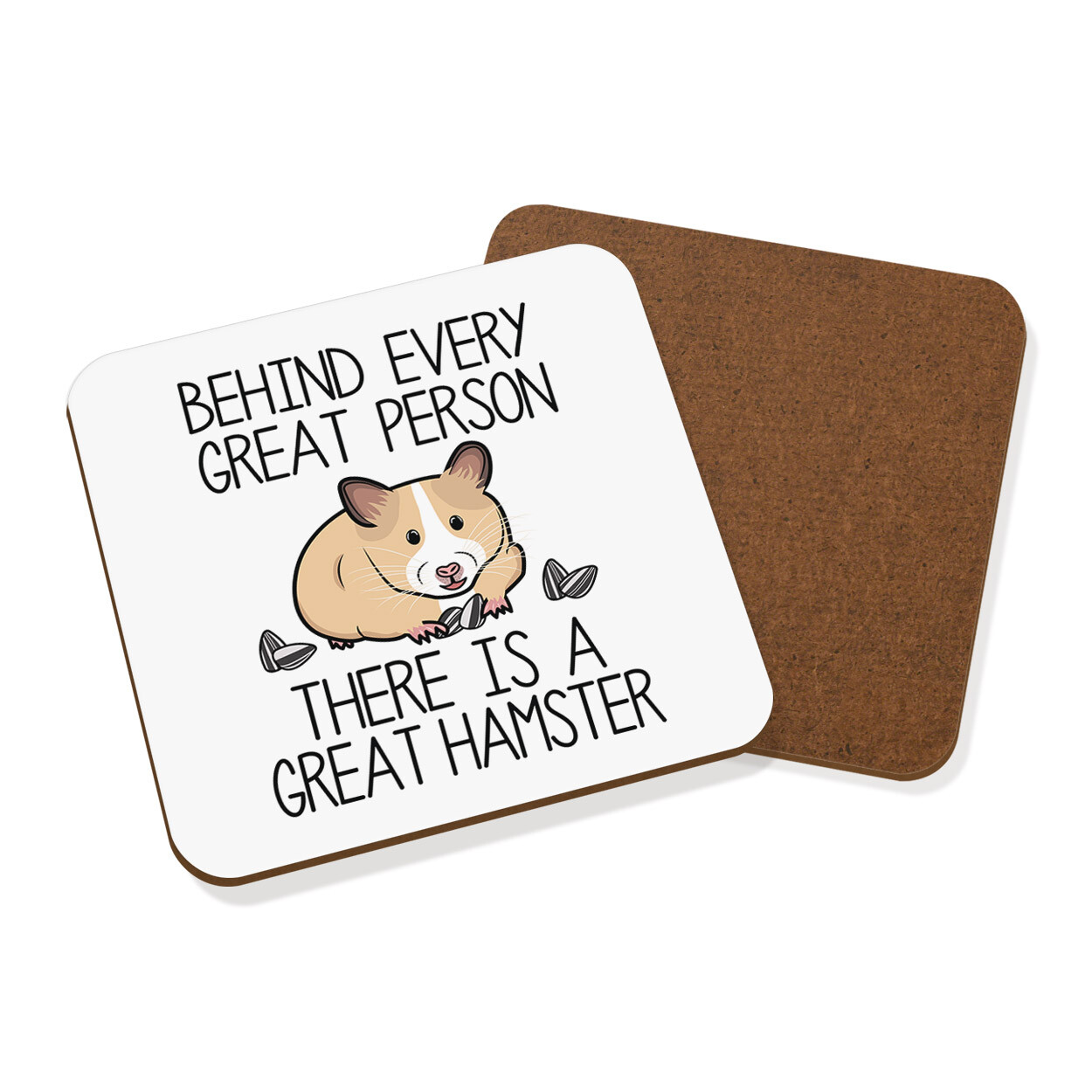 Behind Every Great Person There Is A Great Hamster Coaster Drinks Mat Funny