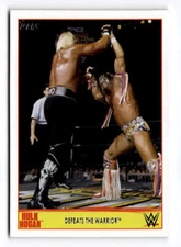 2015 Topps WWE Road to Wrestlemania Hulk Hogan Defeats The Warrior Tribute 24