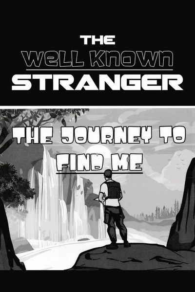 The Journey To Find Me The Well Known Stranger Taschenbuch Englisch 2024-image