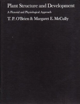 Plant Structure and Development A Pictorial & Physiological Approach- 1969