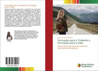 FormaçãO Para O Trabalho X FormaçãO Para A Vida Janiara De Lima Medeiros