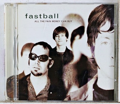 Fastball - All the Pain Money Can Buy (CD 1998)