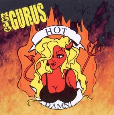 Mojo Gurus - Hot Damn CD #G100207
