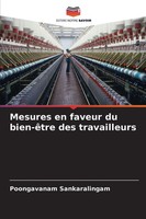 Mesures En Faveur Du Bien-êTre Des Travailleurs Poongavanam Sankaralingam Buch