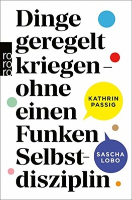 Sascha Lobo Kat Dinge geregelt kriegen   ohne einen Funk (Paperback) (UK IMPORT)