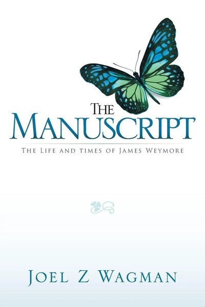 Joel Z. Wagman | The Manuscript | Taschenbuch | Englisch (2014) | Xlibris-image