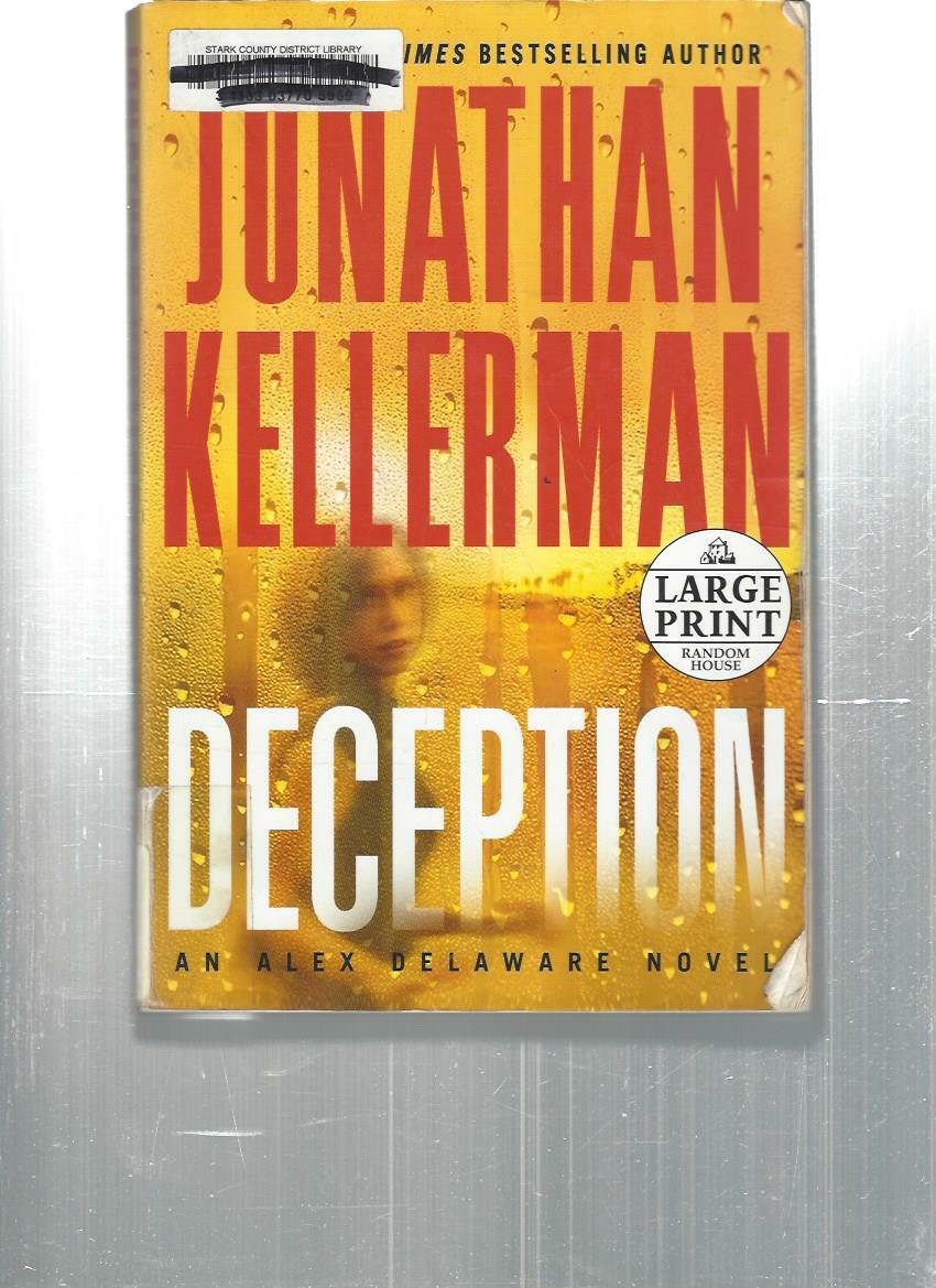 JONATHAN KELLERMAN - DECEPTION - AN ALEX DELAWARE NOVEL