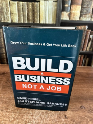 #ad #ad Build a Business Not a Job by David Finkel; Stephanie Harkness $12.79