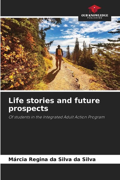 MáRcia Regina Da Silva Da Silva | Life Stories And Future Prospects | Buch-image