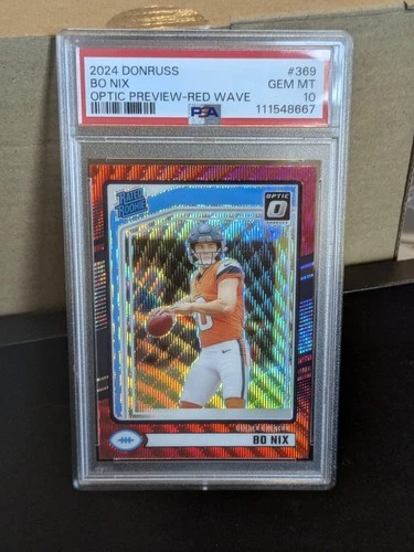 2024 Panini Donruss Rated Rookie Bo Nix #369 Optic Preview Red Wave Prizm PSA 10