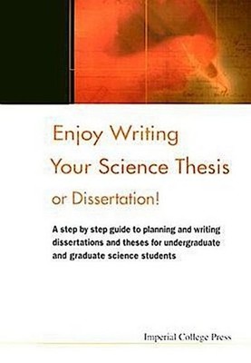M, F: Enjoy Writing Your Science Thesis Or Dissertation!, Daniel Holtom, El ...