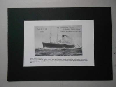 WHITE STAR LINE PRINT - ''CERAMIC'' (1913-1934) HARLAND AND WOLFF