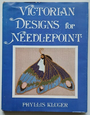 Victorian Designs for Needlepoint - Phyllis Kluger, 1. Aufl., 1978