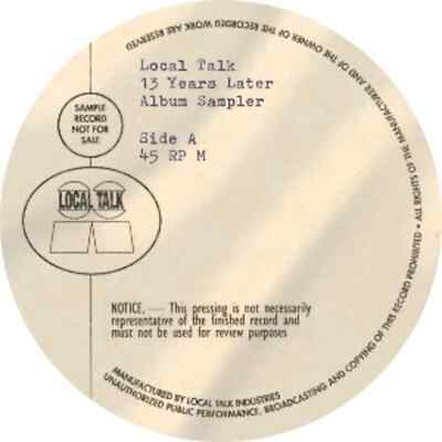 Various Artists / 13 YEARS LATER ALBUM SAMPLER / Local Talk / LT135 / 12 Inch