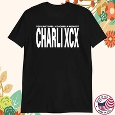 You Can'T Spell Coachella Without Charli XCX Cotton Black T Shirt S-5XL UR466