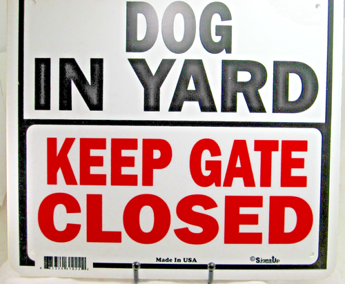 Sign Dog in Yard Keep Gate Closed Very Clean 12-5/8" x 11.5" Polystyrene Red Blk - 第 1/1 張圖片