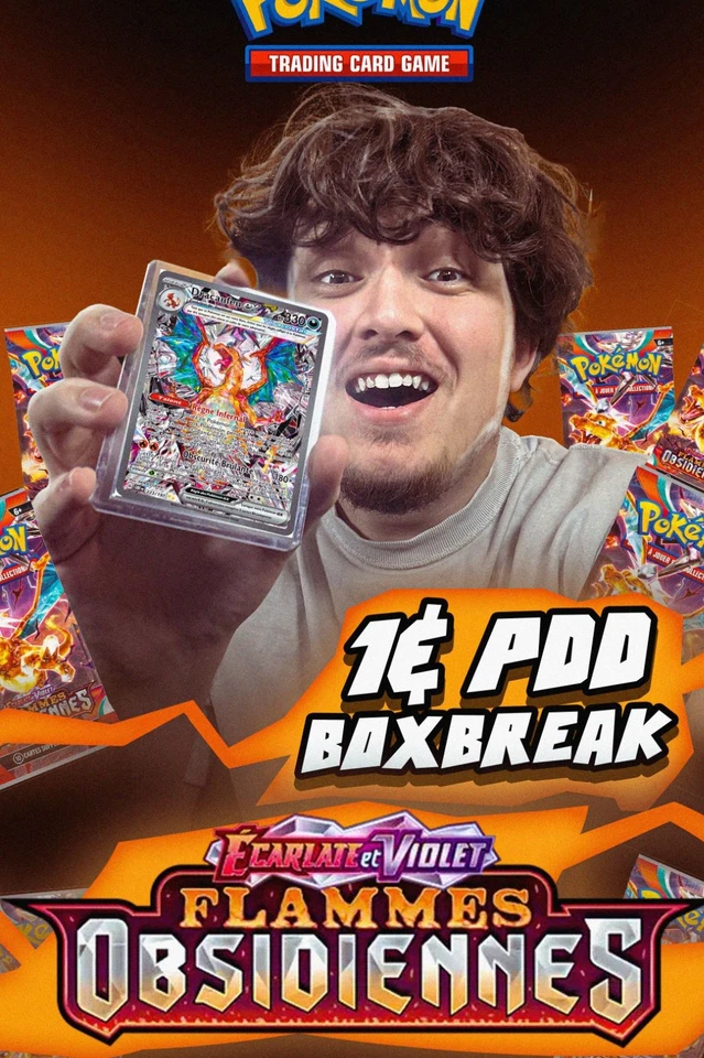 BOXBREAK EV03 1€ PDD - Flammes Obsidiennes