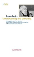 UnterdrüCkung Und Befreiung Paulo Freire