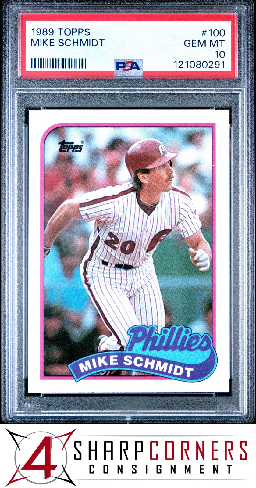 1989 TOPPS #100 MIKE SCHMIDT PHILLIES HOF PSA 10