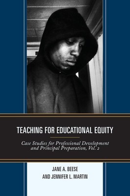 Teaching for Educational Equity (Volume 2)
