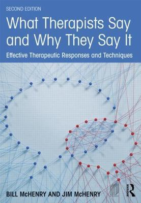 #ad #ad What Therapists Say And Why They Say It 2e By Bill And Jim McHenry $38.59