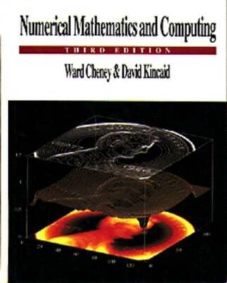 Numerical Mathematics and Computing - Hardcover By Cheney, E Ward - VERY GOOD