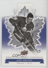 2017 Upper Deck Toronto Maple Leafs Centennial Blue Die-Cut Mike Walton #96 d9r