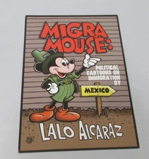 Vintage MIGRA MOUSE LALO ALCARAZ Pocho 1994 Postcard ADVERTISING BOOK w/email