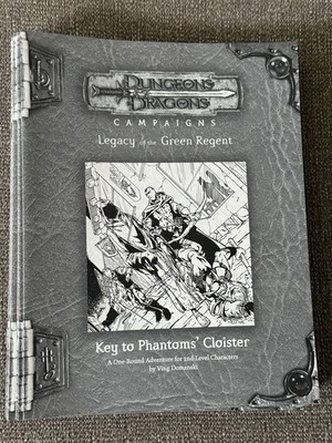 Dungeons and Dragons Campaigns Legacy of the Green Regent Phantoms Cloister