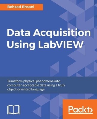 Behzad Ehsani Yik Yang Data Acquisition Using LabVIEW (Digital) (US IMPORT)