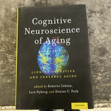 Cognitive Neuroscience of Aging Roberto Cabeza 2017 2nd Ed Oxford University