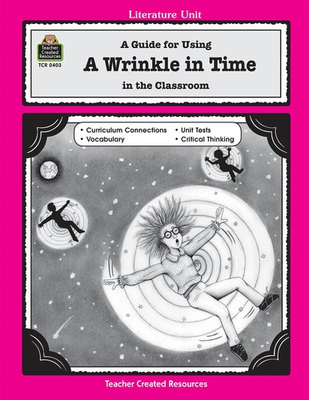 #ad A Guide for Using A Wrinkle in Time in the Classroom Literature Units pa... $4.79