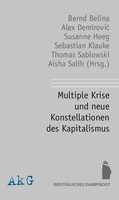 Thomas Sablowski | Multiple Krise Und Neue Konstellationen Des Kapitalismus