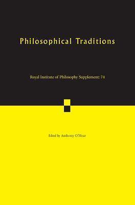 Philosophical Traditions O'Hear Paperback Cambridge University Press