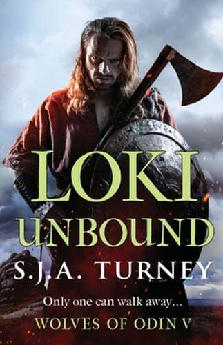 Loki Unbound: A thrilling Viking adventure of berserkers and raiding by Turney