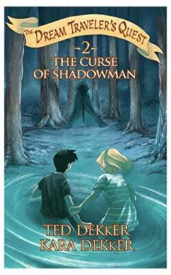 The Curse of Shadowman (The Dream Travelers Quest, Book 2) - Paperback - GOOD