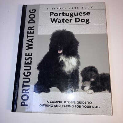 2005 RARE 1st ED Portuguese Water Dog AKC Illistrated Correa Hardcover 155 pg &