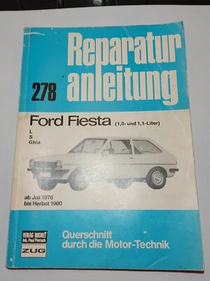 Ford Fiesta Ab Juli 1976 bis 1980 Werkstatt Handbuch Reparaturanleitung - Bild 1 von 4