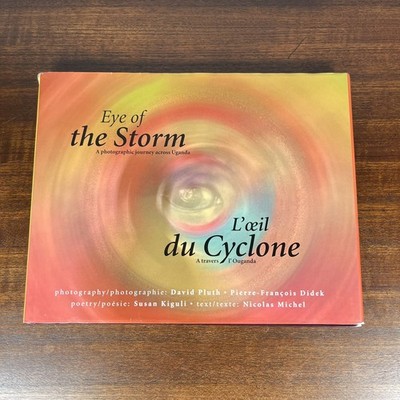 Eye of the Storm A Photographic Journey Across Uganda David Pluth 2002 Book